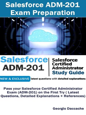 cover image of Salesforce ADM-201 Exam Preparation